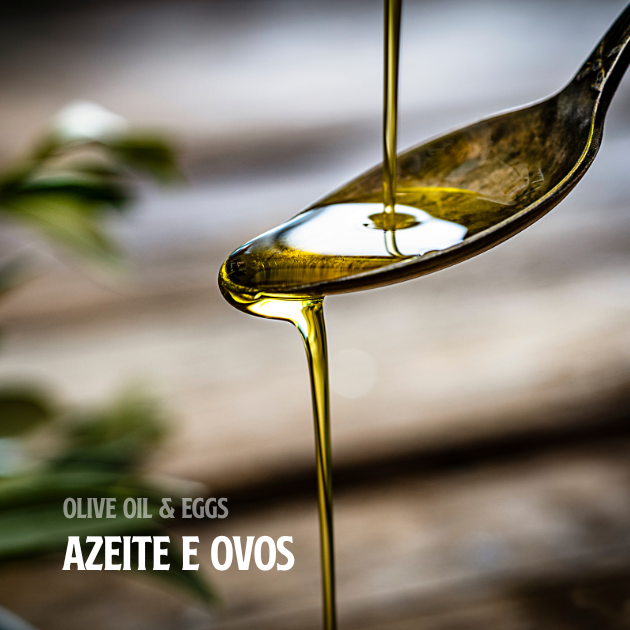 Azeite e Ovos